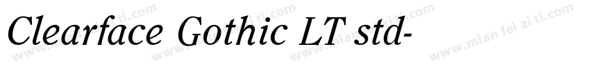 Clearface Gothic LT std字体转换